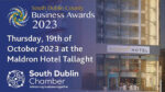 South Dublin County Business Awards: Closing date for entries is September 8…