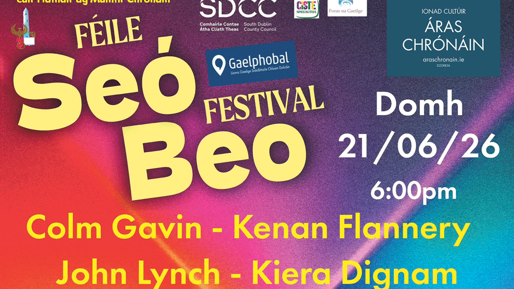 Áras Chrónáin to host annual Seó Beo Festival Áras Chrónáin to host annual Seó Beo Festival