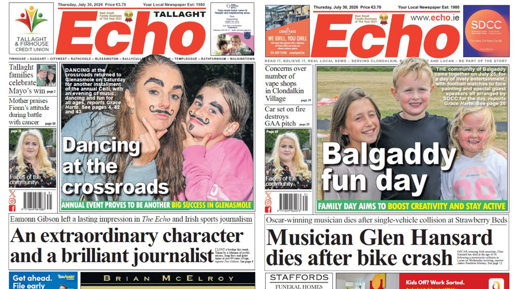 The Echo Newspaper, July 30th, 2026 – Tallaght Edition The Echo Newspaper, July 30th, 2026 – Tallaght Edition