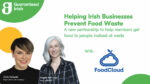FoodCloud and Guaranteed Irish link-up targets food waste